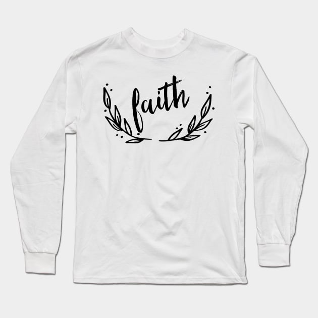 Faith Crown Long Sleeve T-Shirt by chrissyloo